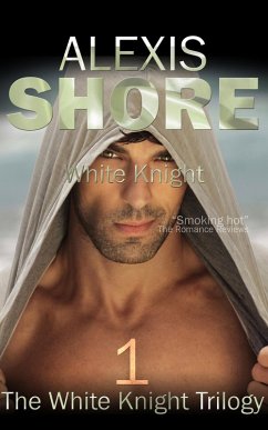 White Knight (The White Knight Trilogy, #1) (eBook, ePUB) - Shore, Alexis