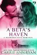A Beta's Haven (A Redwood Pack Novella)... - Bild 1