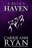 A Beta's Haven (A Redwood Pack Novella) (eBook, ePUB)