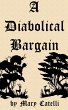 A Diabolical Bargain (eBook, ePUB) - Bild 1