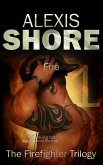 Fire (The Firefighter Trilogy, #1) (eBook, ePUB) Fire (The Firefighter Trilogy, #1) (eBook, ePUB)