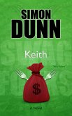 Keith: A Novel (eBook, ePUB) Keith: A Novel (eBook, ePUB)