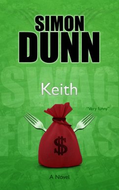 Keith: A Novel (eBook, ePUB) - Dunn, Simon