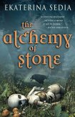 The Alchemy of Stone (eBook, ePUB)