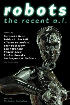 Robots: The Recent A.I. (eBook, ePUB) - Horton, Rich; Wallace, Sean