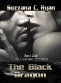The Black Dragon (Alien love Chronicles, #1) (eBook, ePUB)