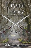 Crystal Legacy (Legend Of The Crystals, #3) (eBook, ePUB)