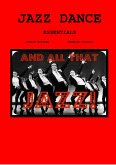 Jazz Dance Today Essentials (The video text dance series) (eBook, ePUB)