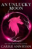 An Unlucky Moon (Dante's Circle, #3) (eBook, ePUB)