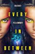 Every in Between (eBook, ePUB) - Bild 1