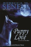 Puppy Love: A (Sweet) Horror Story (eBook, ePUB)