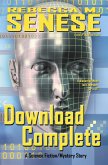 Download Complete: A Science Fiction/Mystery Story (eBook, ePUB)
