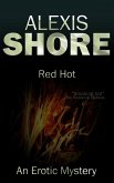 Red Hot (A Red Mystery, #2) (eBook, ePUB) Red Hot (A Red Mystery, #2) (eBook, ePUB)