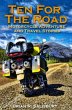 Ten For The Road -- Motorcycle, Travel... - Bild 1