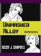 Unmasked Alloy (Sub-Normal, #2) (eBook,... - Bild 1