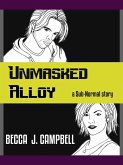 Unmasked Alloy (Sub-Normal, #2) (eBook, ePUB)
