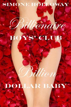 Cover Billionaire Boxed Set: Billionaire Boys' Club and Billion Dollar Baby (eBook, ePUB)