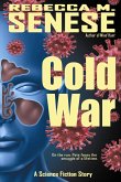 Cold War: A Science Fiction Story (eBook, ePUB) Cold War: A Science Fiction Story (eBook, ePUB)