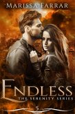 Endless (The Serenity Series, #5) (eBook, ePUB) Endless (The Serenity Series, #5) (eBook, ePUB)
