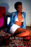 All Mine - Volume 1 (eBook, ePUB)