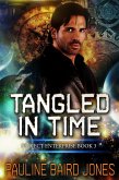 Tangled in Time (Project Enterprise, #3) (eBook, ePUB) Tangled in Time (Project Enterprise, #3) (eBook, ePUB)