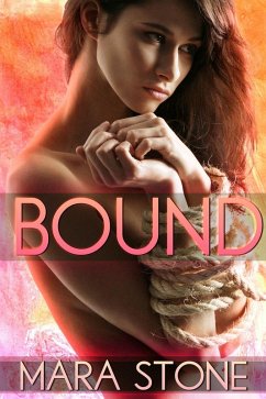 Bound (Fantasy & Fetish, #1) (eBook, ePUB) - Stone, Mara