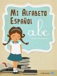 Mi Alfabeto Español (eBook, ePUB) - Bild 1