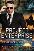Project Enterprise Short Story Collection (eBook, ePUB)