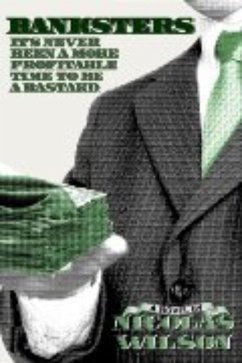 Banksters (eBook, ePUB) - Wilson, Nicolas