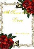 A Time for Love (eBook, ePUB) A Time for Love (eBook, ePUB)