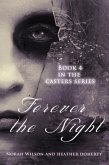 Forever the Night (Casters, #4) (eBook, ePUB)