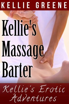 Cover Kellie's Massage Barter (Kellie's Erotic Adventures) (eBook, ePUB)