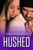 Hushed (The Rushed Series, #3) (eBook, ePUB)