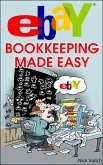 eBay Bookkeeping Made Easy (eBook, ePUB)