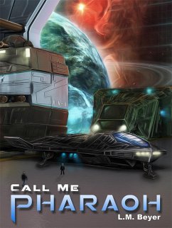 Call Me Pharaoh (A Pharaoh Farrow Adventure) (eBook, ePUB) Cover Call Me Pharaoh (A Pharaoh Farrow Adventure) (eBook, ePUB)