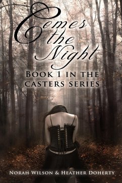 Cover Comes the Night (Casters, #1) (eBook, ePUB)
