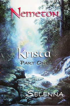 Krista 1 (Nemeton, #1) (eBook, ePUB) - Selenna