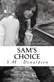 Sam's Choice (The Sam Series, #1) (eBook, ePUB)