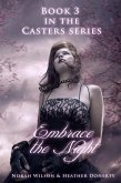 Embrace the Night (Casters, #3) (eBook, ePUB)