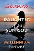 Millennium - Part 1 (Daughter of the Sun God, #3) (eBook, ePUB)