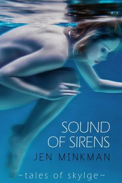 Sound of Sirens (Tales Of Skylge, #1) (eBook, ePUB) - Minkman, Jen