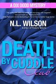 Death by Cuddle Club (Dix Dodd Mysteries, #3) (eBook, ePUB)