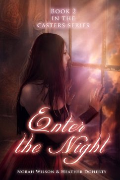 Cover Enter the Night (Casters, #2) (eBook, ePUB)