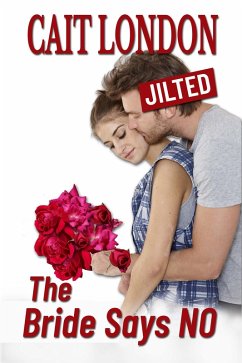 Cover The Bride Says No (eBook, ePUB)