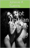 Hot Lesbian Bundle (eBook, ePUB) Hot Lesbian Bundle (eBook, ePUB)