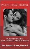 Dormant Desires (Paranormal BDSM Bundle) (eBook, ePUB) Dormant Desires (Paranormal BDSM Bundle) (eBook, ePUB)