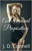 An Unusual Proposition (eBook, ePUB) An Unusual Proposition (eBook, ePUB)