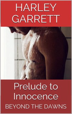 Prelude to Innocence (Beyond The Dawns, #2) (eBook, ePUB) - Garrett, Harley