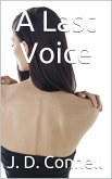 A Last Voice (eBook, ePUB) A Last Voice (eBook, ePUB)