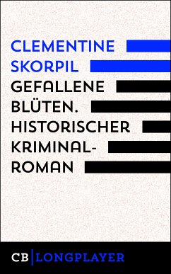 Gefallene Blüten. Historischer Kriminalroman (eBook, ePUB) - Skorpil, Clementine